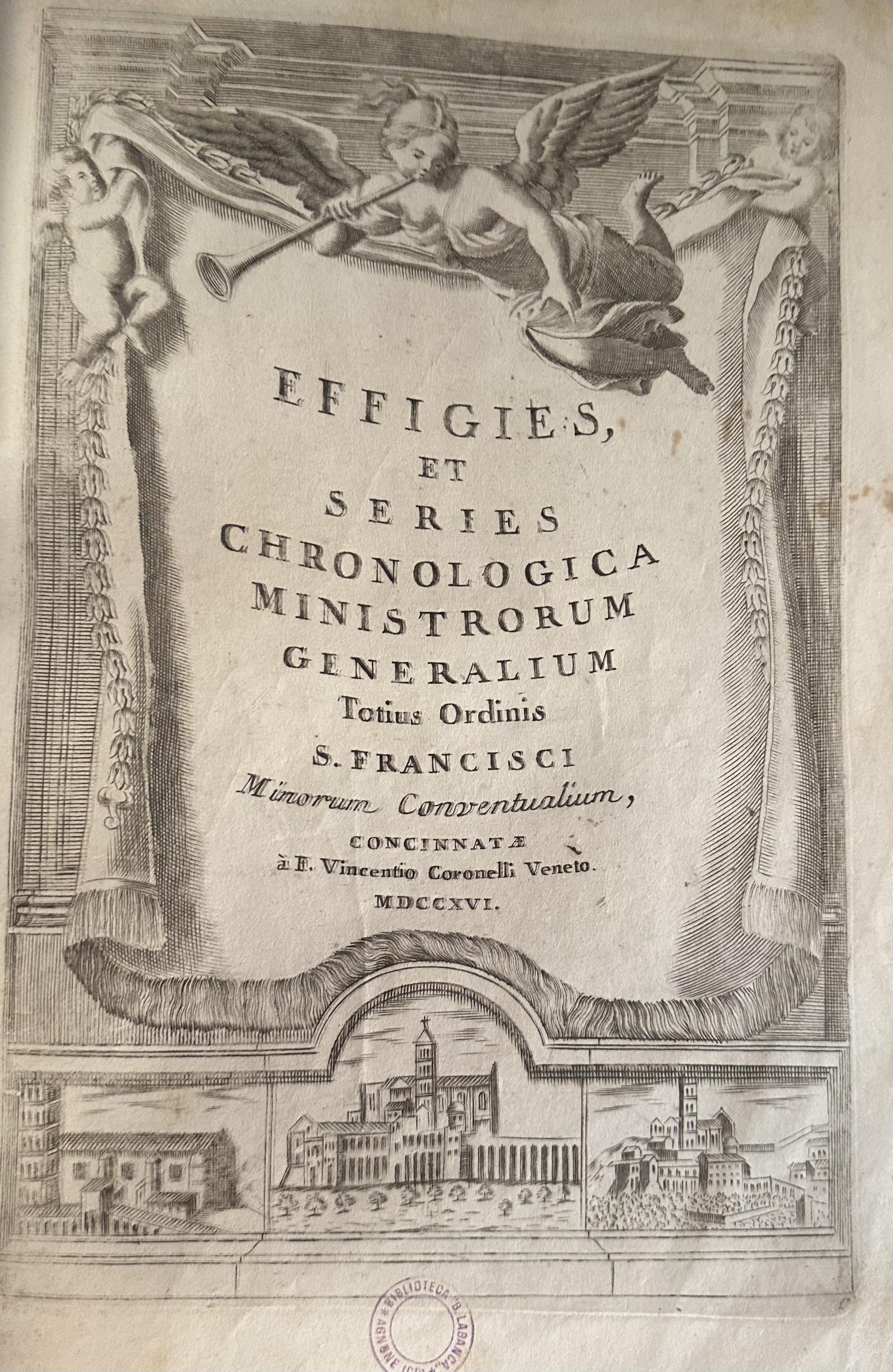 EFFIGIES ET SERIES CHRONOLOGICA MINISTRORUM GENERALIUM S. FRANCISCI